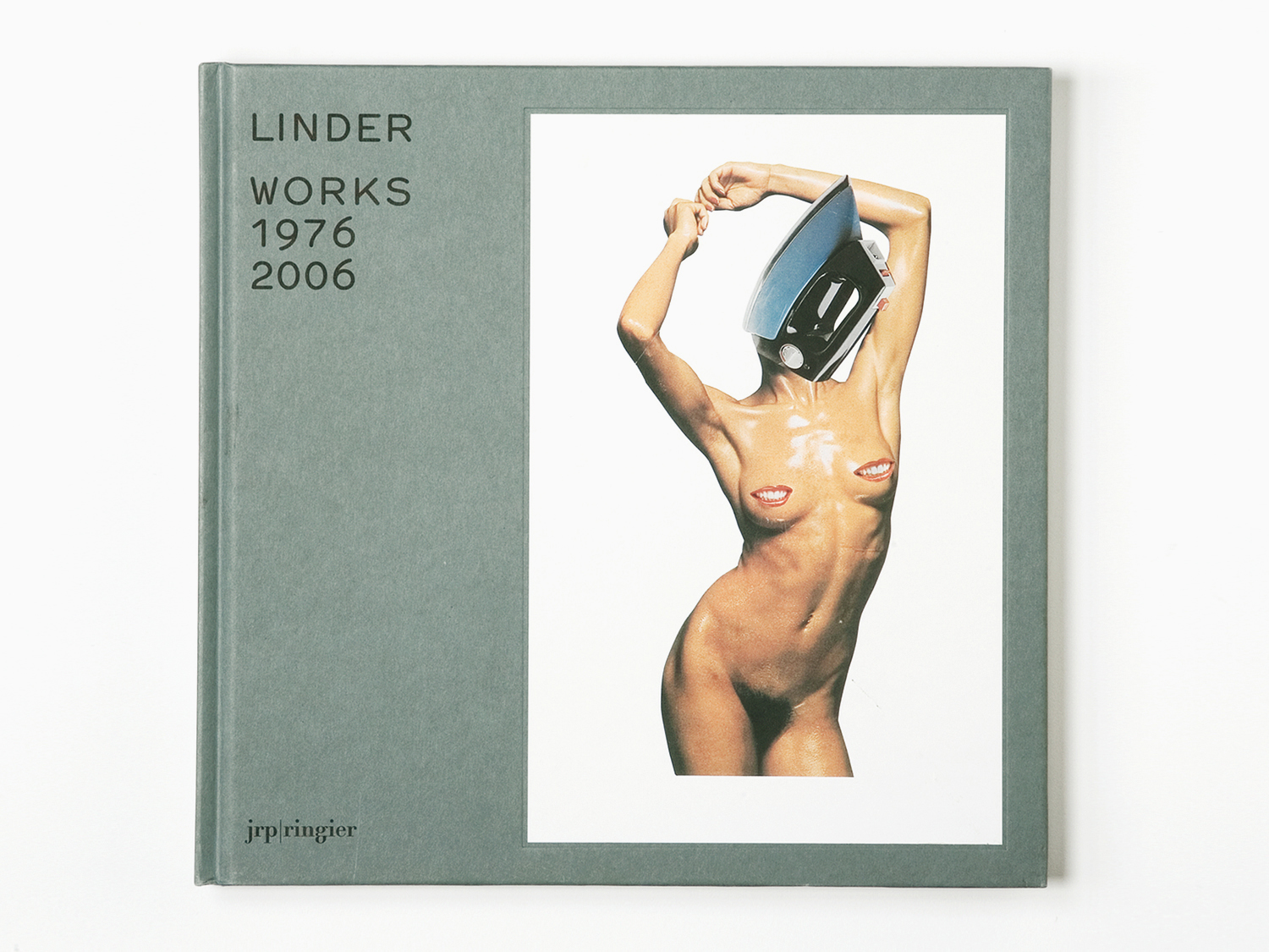 'Linder: Works 1976-2006'