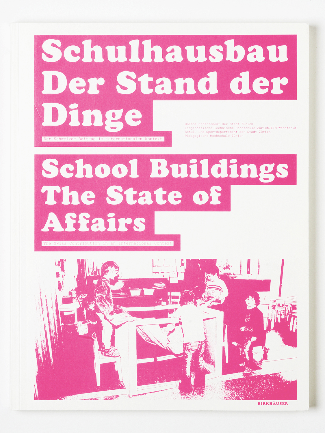 'Schulhausbau - Der Stand der Dinge'