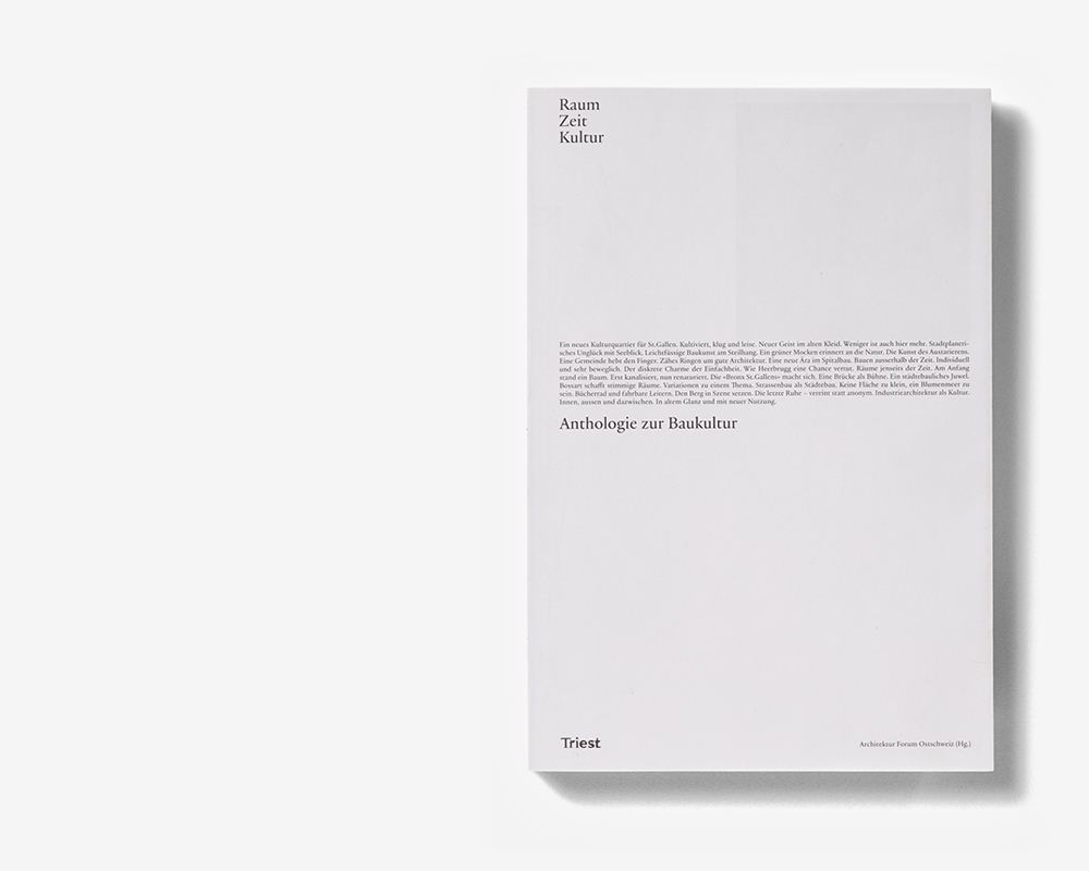 Raum. Zeit. Kultur. Anthologie zur Baukultur