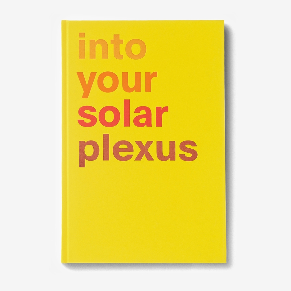 Into Your Solar Plexus