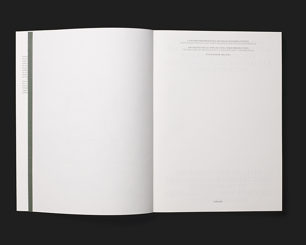Langfristperspektiven archäologischer Stätten. Wissensgeschichte und forschungsgeleitete Konservierung