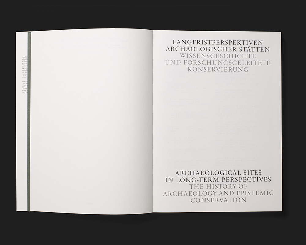 Langfristperspektiven archäologischer Stätten. Wissensgeschichte und forschungsgeleitete Konservierung