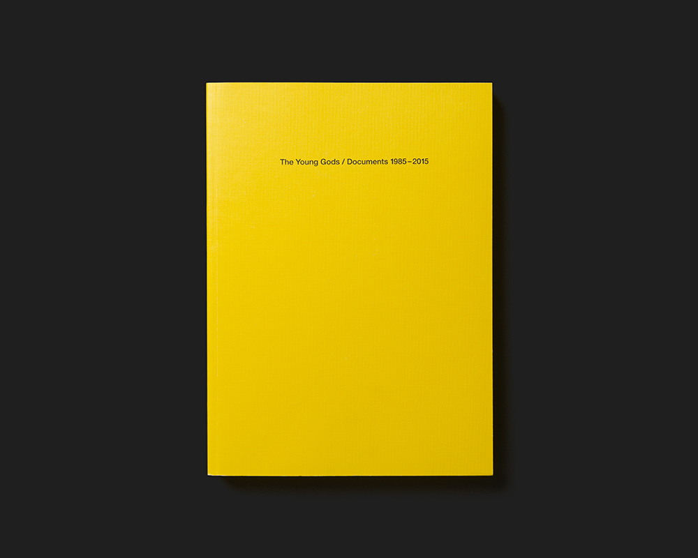 The Young Gods / Documents 1985 – 2015