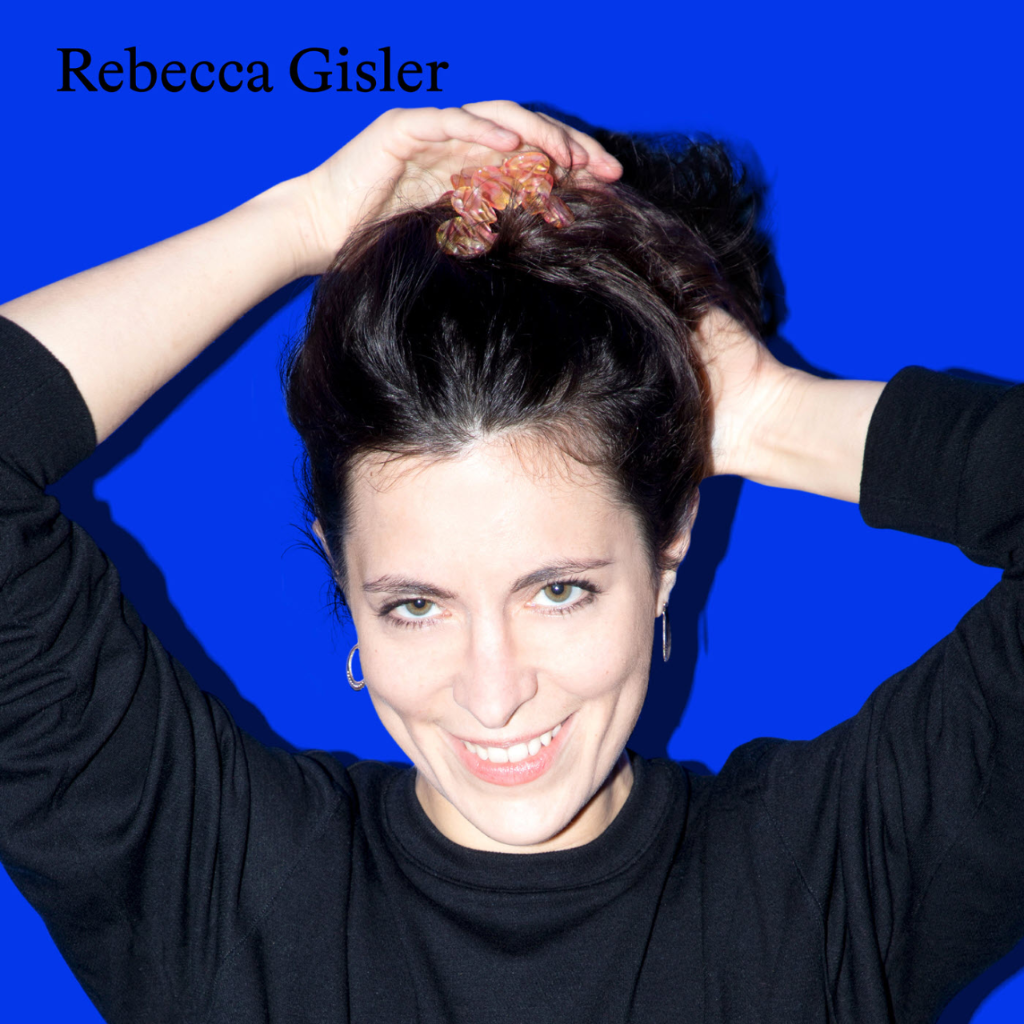 Rebecca Gisler